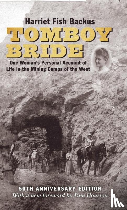 Backus, Harriet Fish - Tomboy Bride, 50th Anniversary Edition