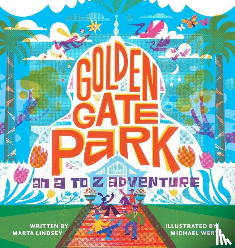 Lindsey, Marta - Golden Gate Park, An A to Z Adventure