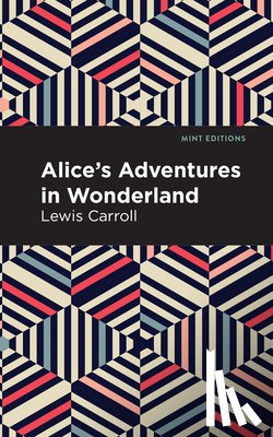 Carroll, Lewis - Alice's Adventures in Wonderland