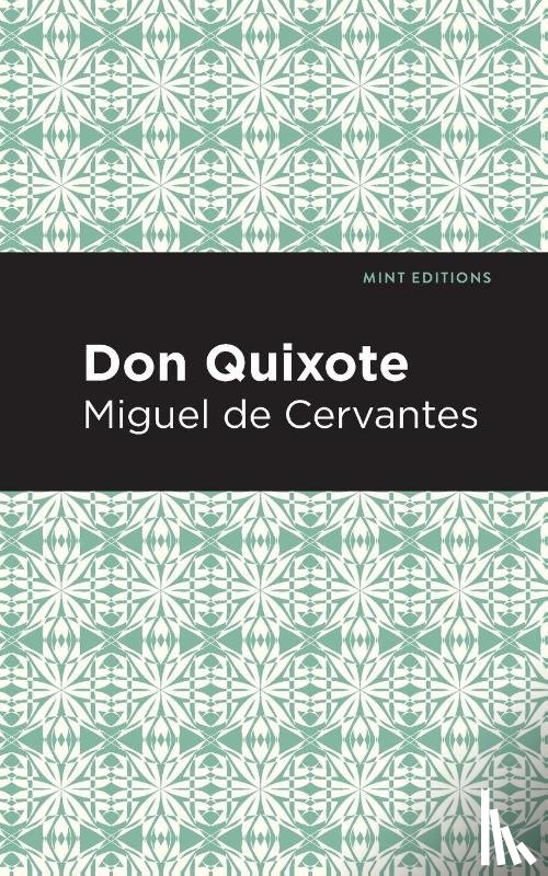 Cervantes, Miguel de - Don Quixote