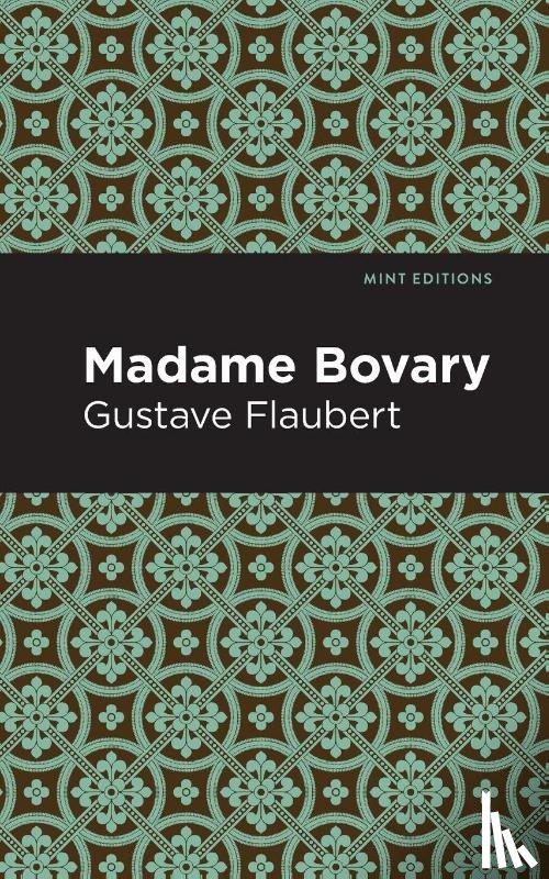 Flaubert, Gustave - Madame Bovary