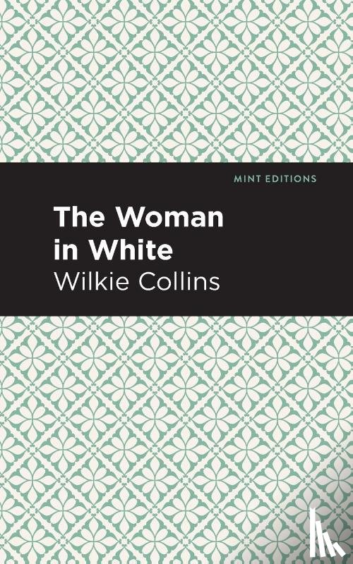 Collins, Wilkie - The Woman in White