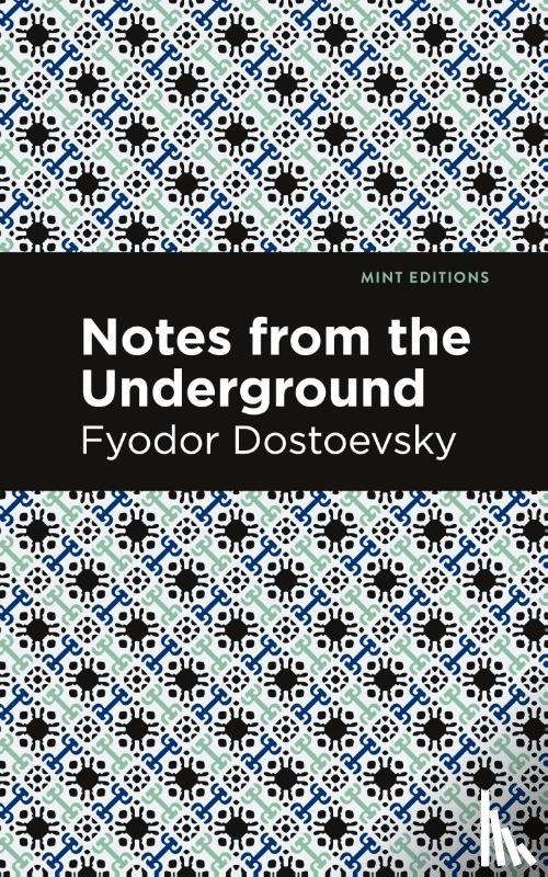 Dostoevsky, Fyodor - Notes from Underground