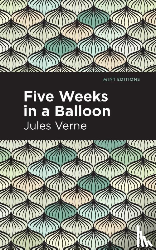 Verne, Jules - Five Weeks in a Balloon
