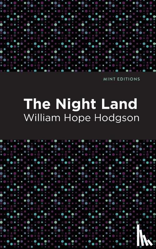 Hodgson, William Hope - The Nightland