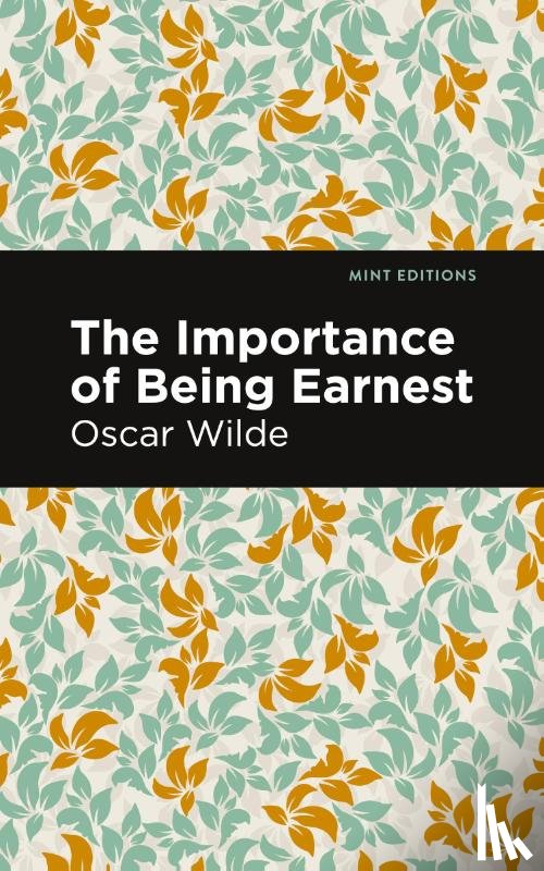 Wilde, Oscar - The Importance of Being Earnest