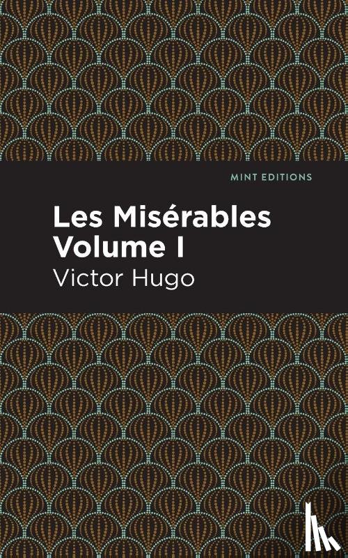Hugo, Victor - Les Miserables Volume I