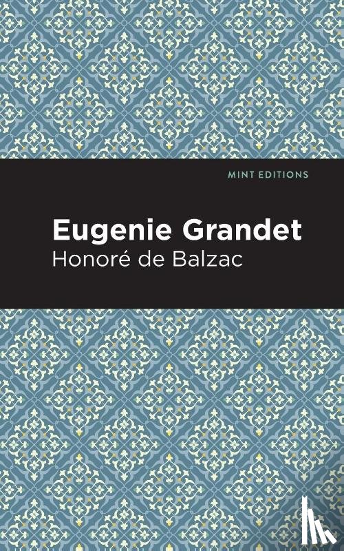 Balzac, Honore de - Eugenie Grandet