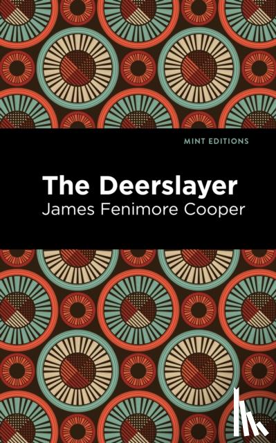Fenimore Cooper, James - The Deerslayer