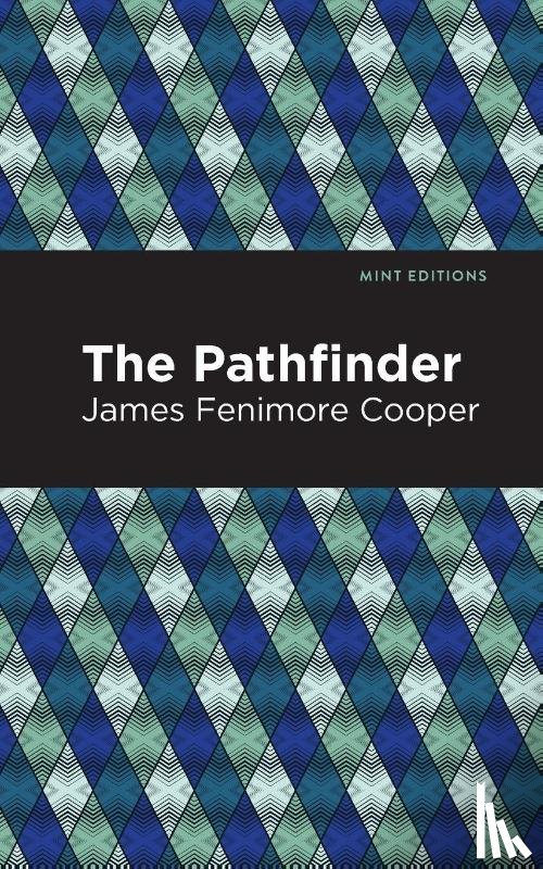 Fenimore Cooper, James - The Pathfinder