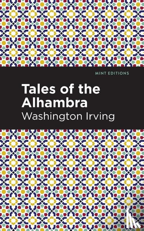 Irving, Washington - Tales of The Alhambra