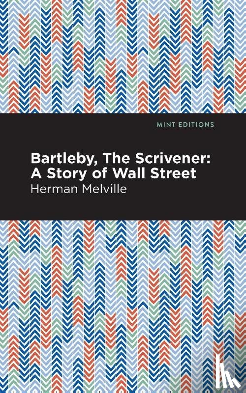 Melville, Herman - Bartleby, The Scrivener