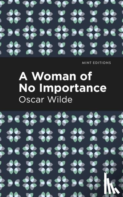 Wilde, Oscar - A Woman of No Importance