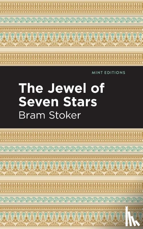 Stoker, Bram - The Jewel of Seven Stars