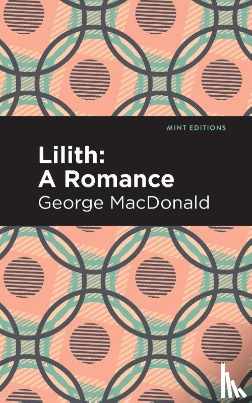 MacDonald, George - Lilith: A Romance