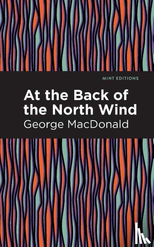MacDonald, George - At the Back of the North Wind