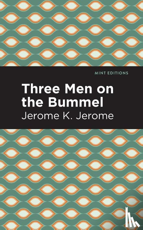 Jerome, Jerome K. - Three Men on the Bummel