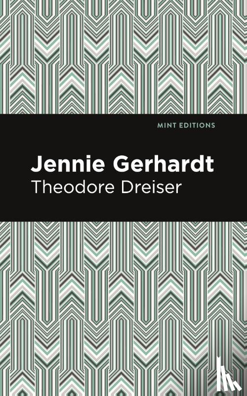 Dreiser, Theodore - Jennie Gerhardt
