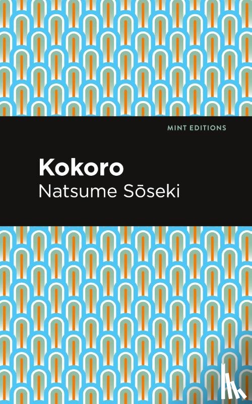 Soseki, Natsume - Kokoro