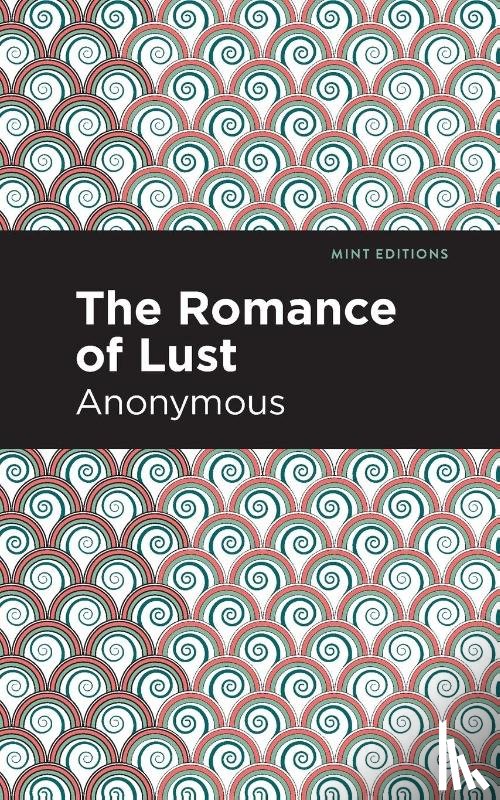 Anonymous - The Romance of Lust