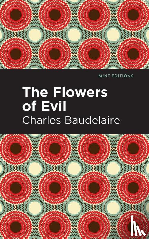 Baudelaire, Charles - The Flowers of Evil