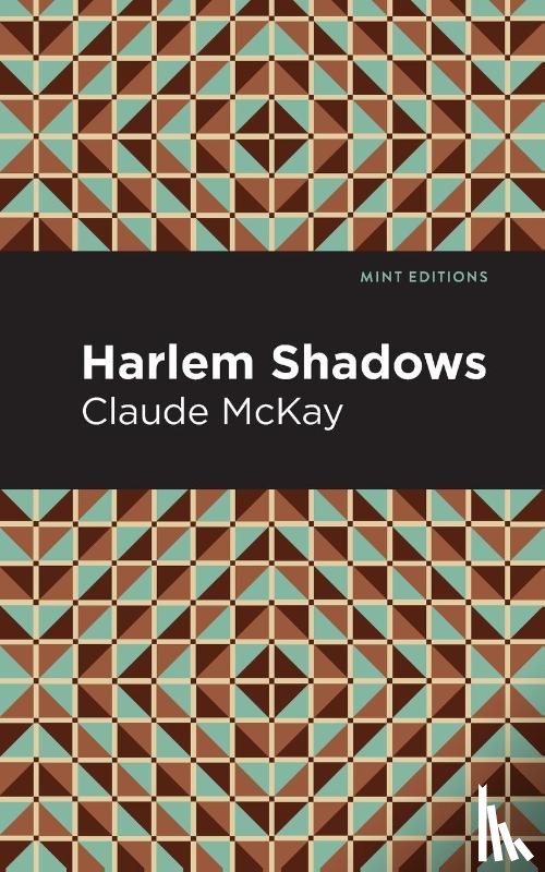 McKay, Claude - Harlem Shadows