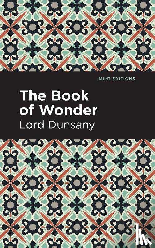 Dunsany, Lord - The Book of Wonder