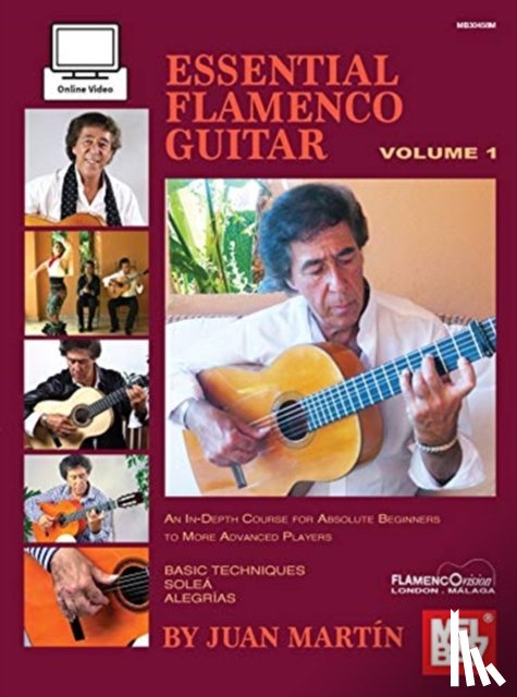 Martin, Juan - Essential Flamenco Guitar