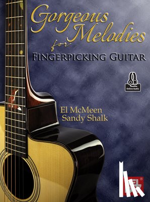 McMeen, El - Gorgeous Melodies for Fingerpicking Guitar