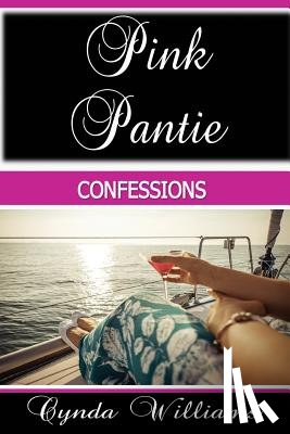 Williams, Cynda - Pink Pantie Confessions