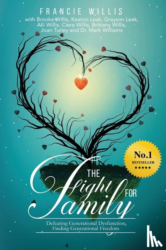 Willis, Francie - The Fight For Family