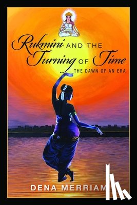 Merriam, Dena (Dena Merriam) - Rukmini and the Turning of Time
