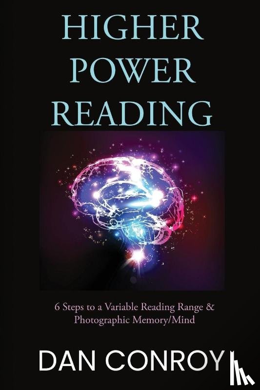 Conroy, Dan - High- Powered Reading