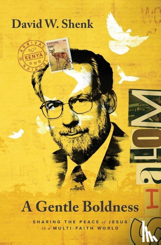 Shenk, David - A Gentle Boldness