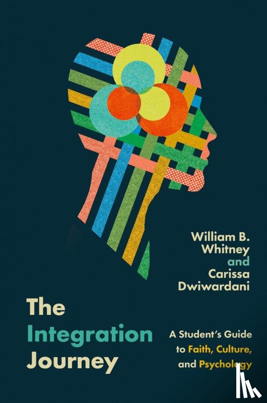 Whitney, William B., Dwiwardani, Carissa - The Integration Journey