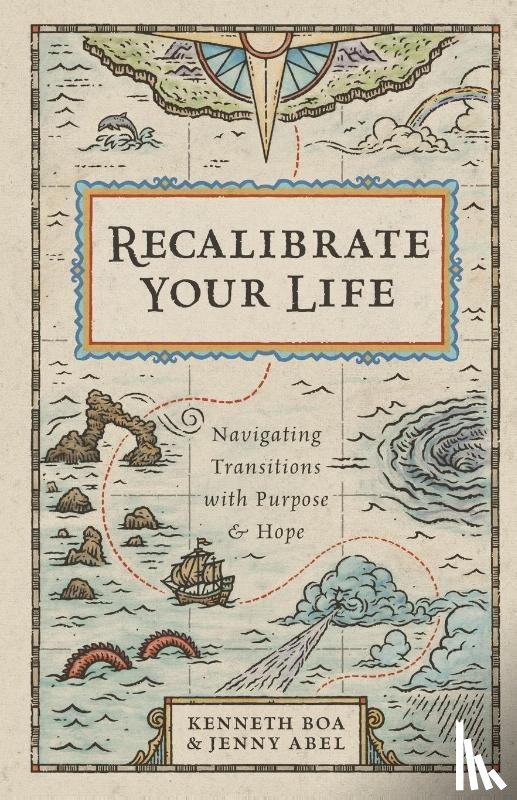 Boa, Kenneth, Abel, Jenny - Recalibrate Your Life – Navigating Transitions with Purpose and Hope