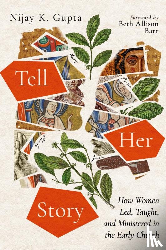 Gupta, Nijay K. - Tell Her Story