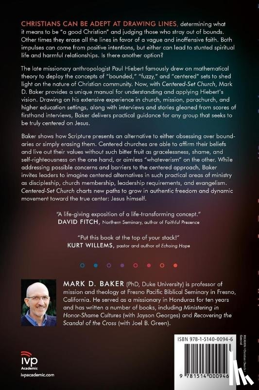 Baker, Mark D. - Centered–Set Church – Discipleship and Community Without Judgmentalism