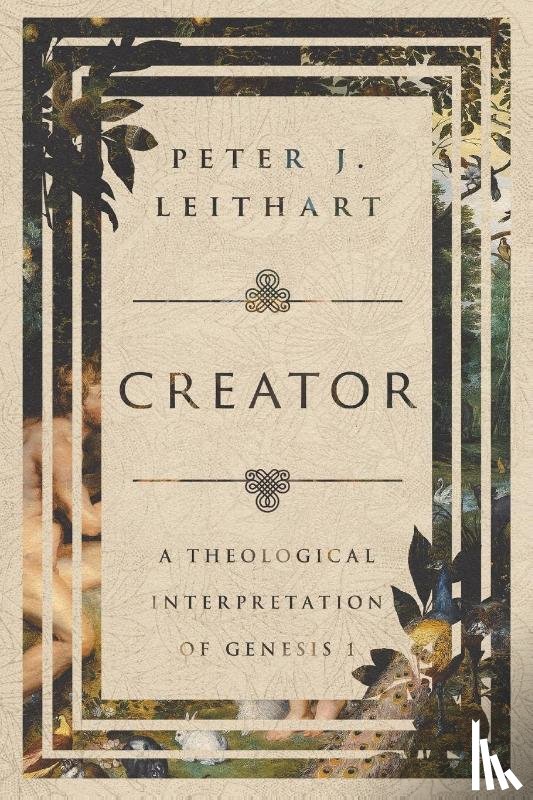 Leithart, Peter J. - Creator