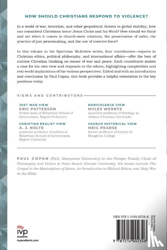 Copan, Paul - War, Peace, and Violence: Four Christian Views