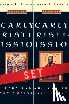 Schnabel, Eckhard J. - EARLY CHRISTIAN MISSION-2CY