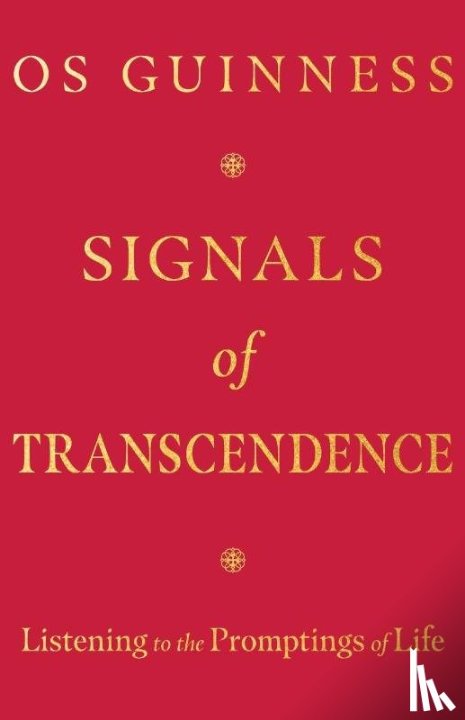 Guinness, Os - Signals of Transcendence