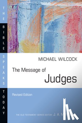 Wilcock, Michael - The Message of Judges