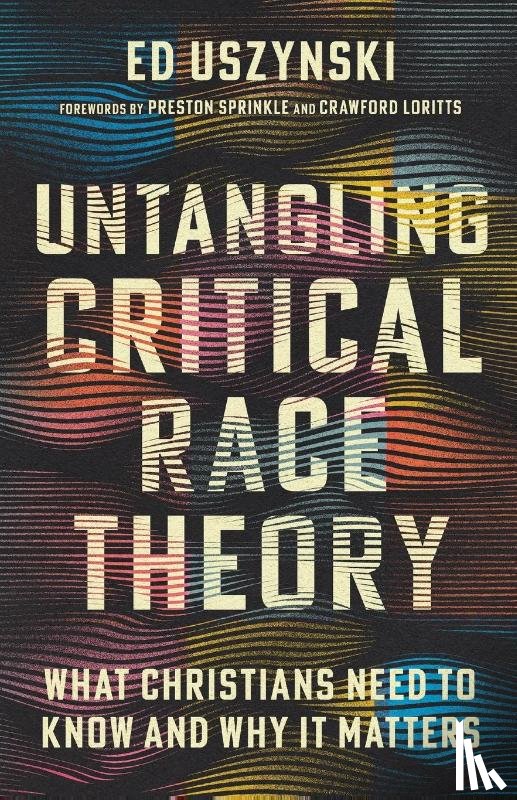 Uszynski, Ed - Untangling Critical Race Theory