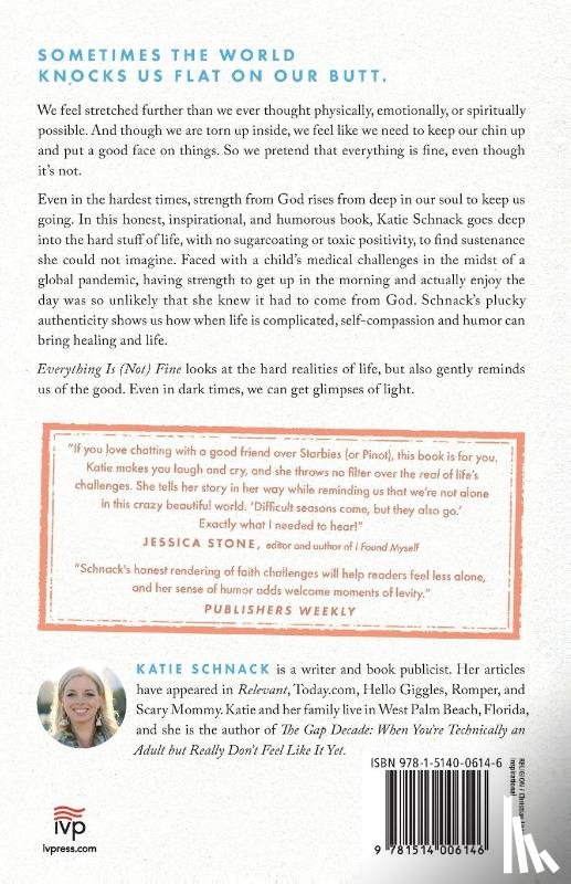 Schnack, Katie - Everything Is (Not) Fine