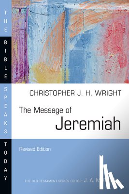 Wright, Christopher J. H. - The Message of Jeremiah