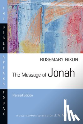 Nixon, Rosemary - The Message of Jonah
