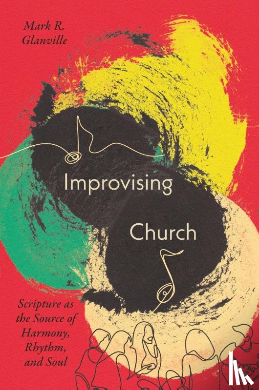Glanville, Mark - Improvising Church