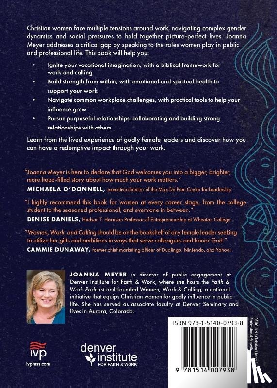 Meyer, Joanna - Women, Work, and Calling – Step into Your Place in God`s World