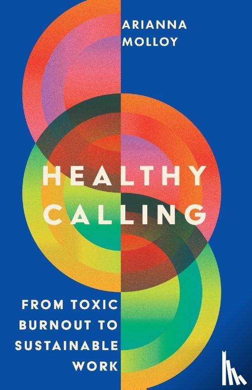 Molloy, Arianna - Healthy Calling